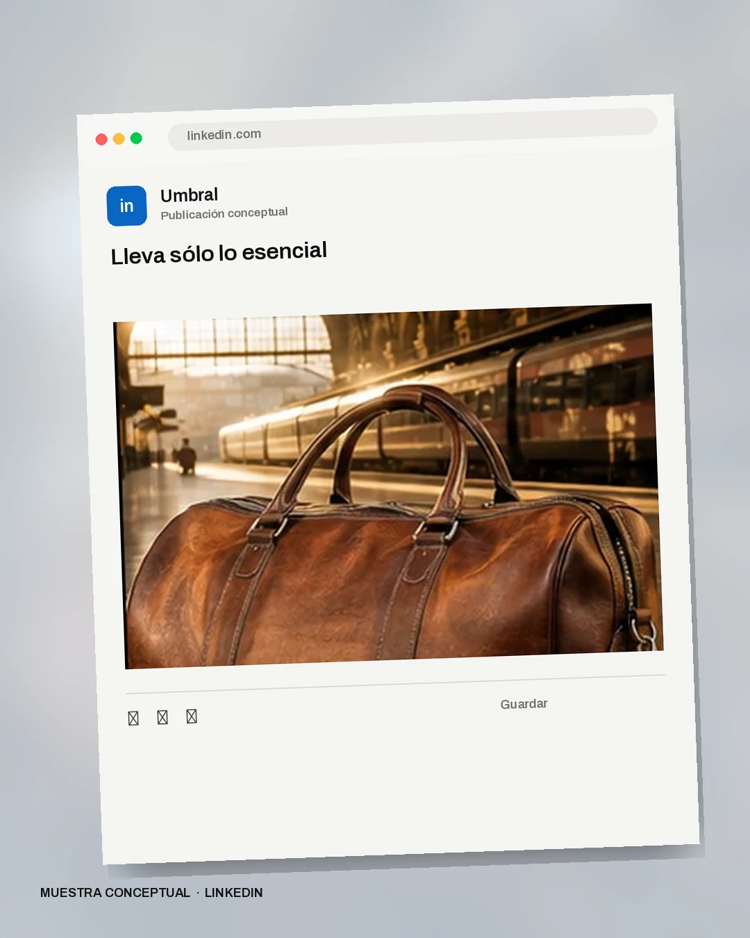 Mockup conceptual de LinkedIn para Umbral: Lleva sólo lo esencial