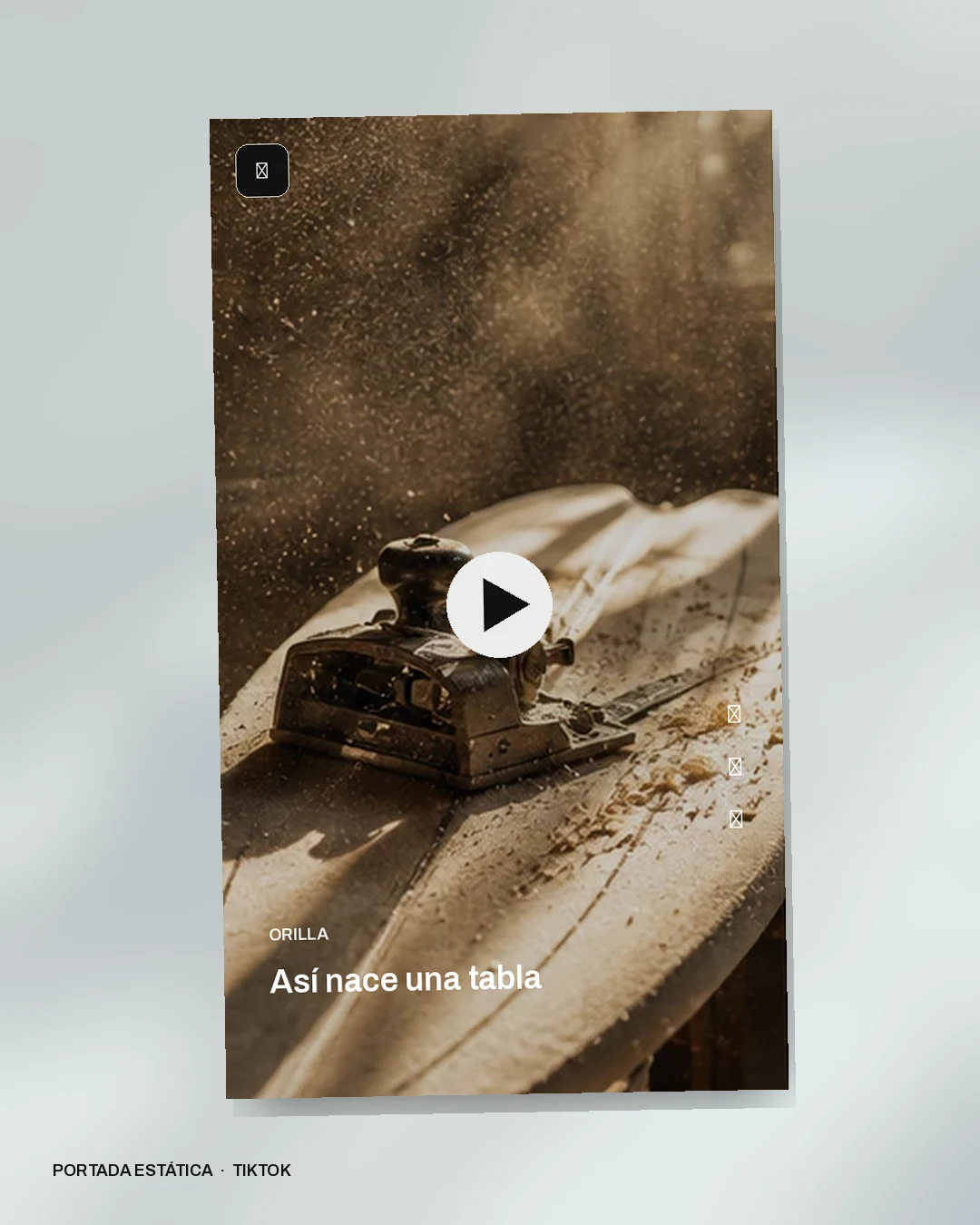 Mockup conceptual de TikTok para Orilla: Así nace una tabla